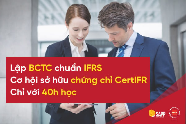 CertIFR Online- Lập BCTC chuẩn IFRS chỉ với 40h học