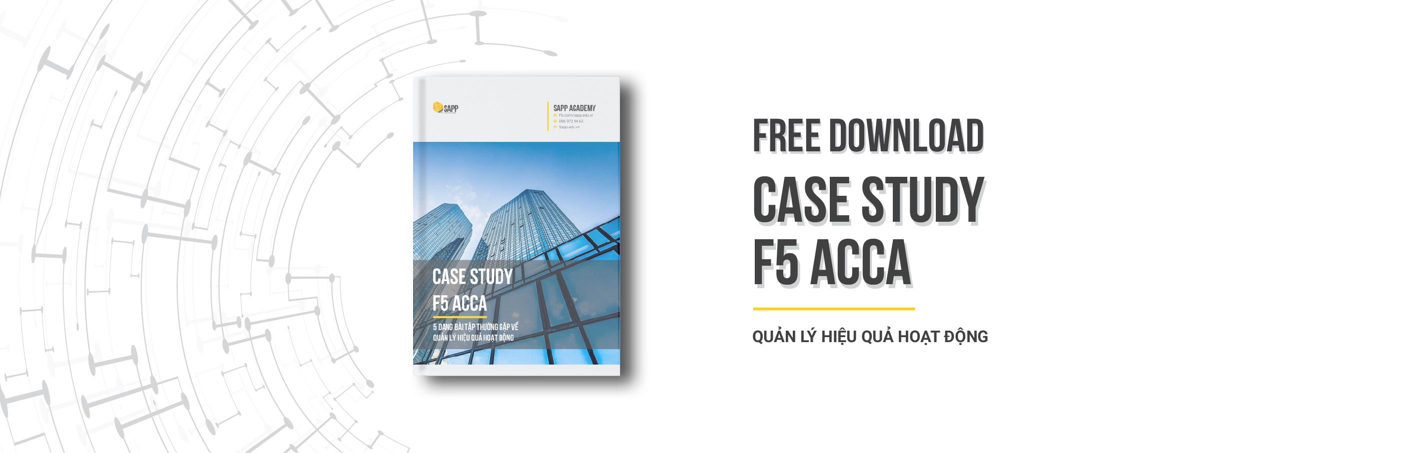 Case Study F5 ACCA 5 Dạng Bài Tập Phổ Biến Về Quản Lý Hiệu Quả Hoạt Động