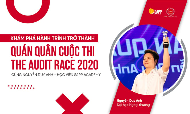 quán quân the audit race 2020 - học viên sapp academy 