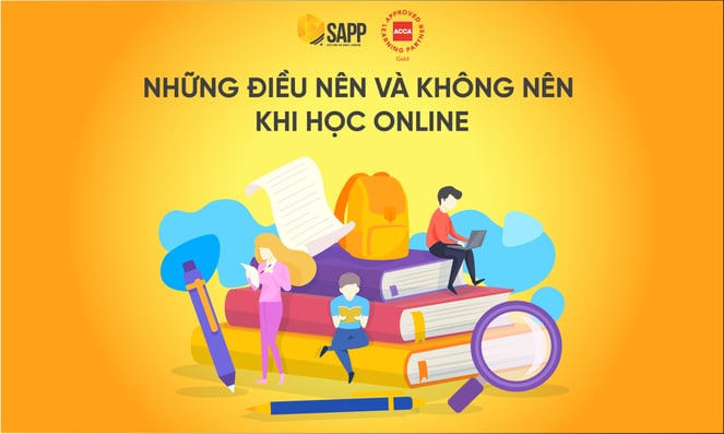 Blog- Những điều nên và không nên khi học Online - SAPP