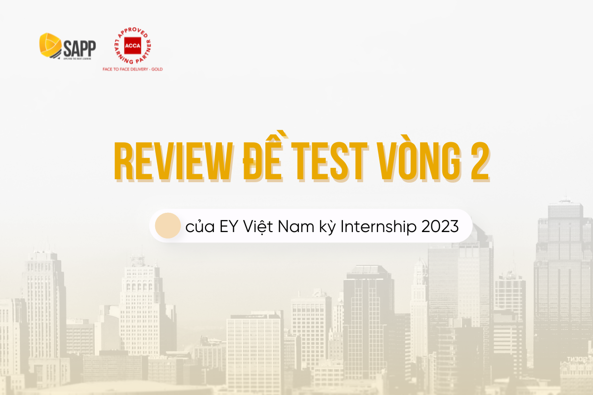 [Test - EY - Review] - Những nội dung kiến thức quan trọng và review đề ...