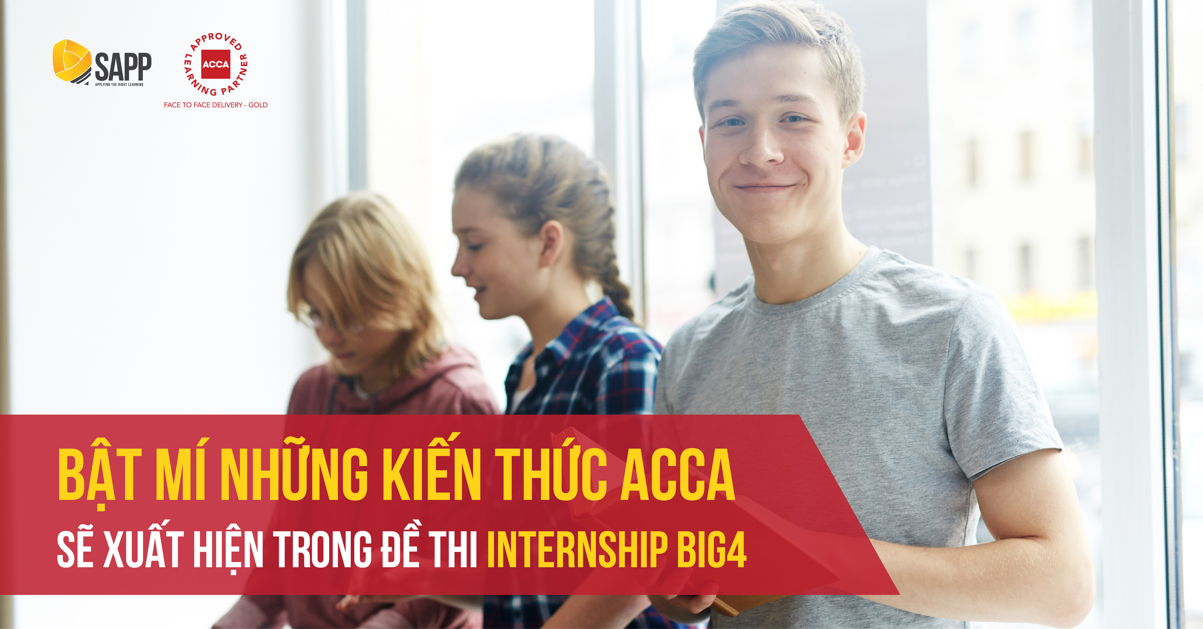 Bật mí những kiến thức ACCA sẽ xuất hiện trong đề thi Internship BIG4