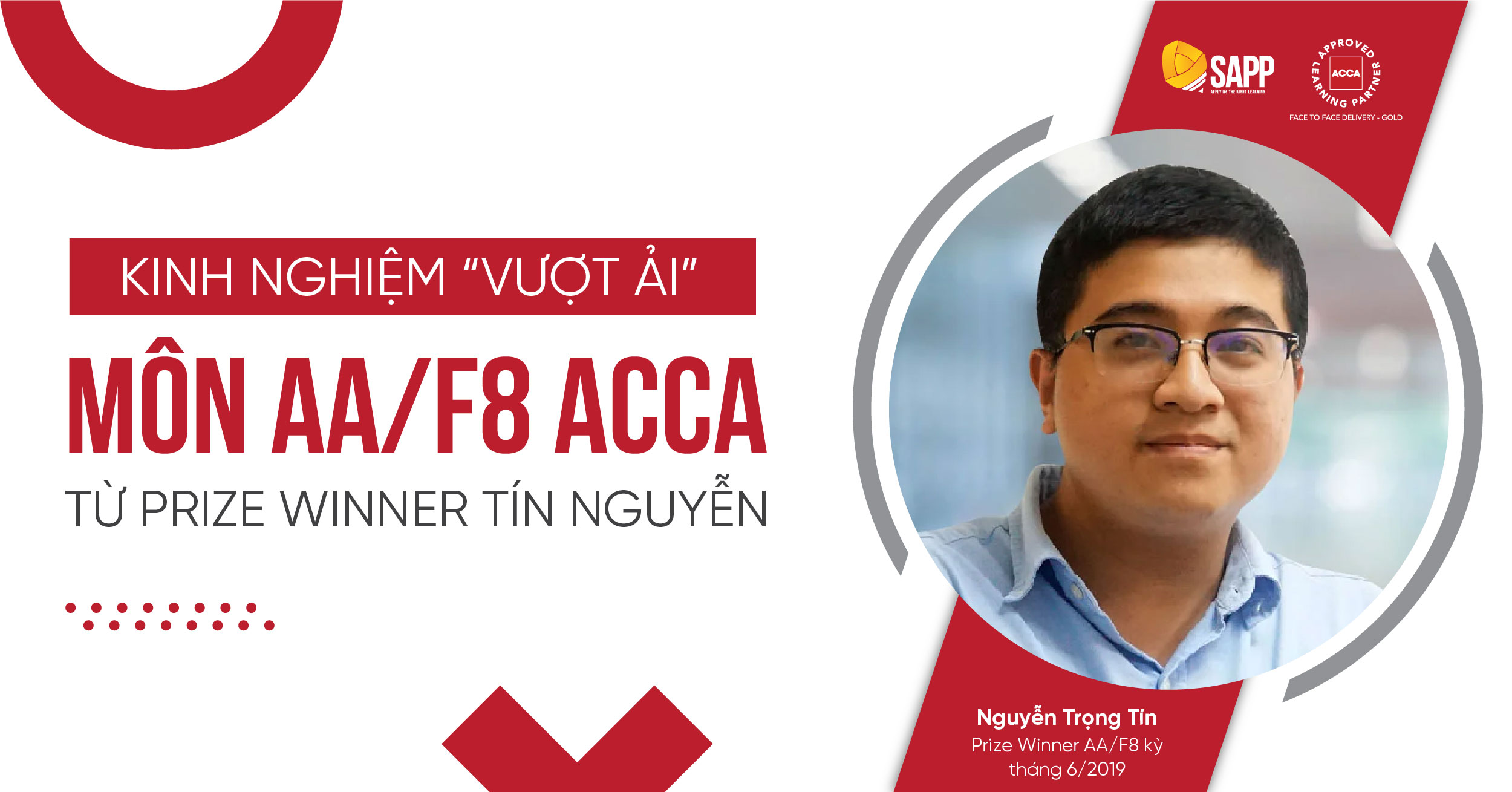 Kinh Nghiệm “Vượt Ải” Môn AA/F8 ACCA Từ Prize Winner Tín Nguyễn